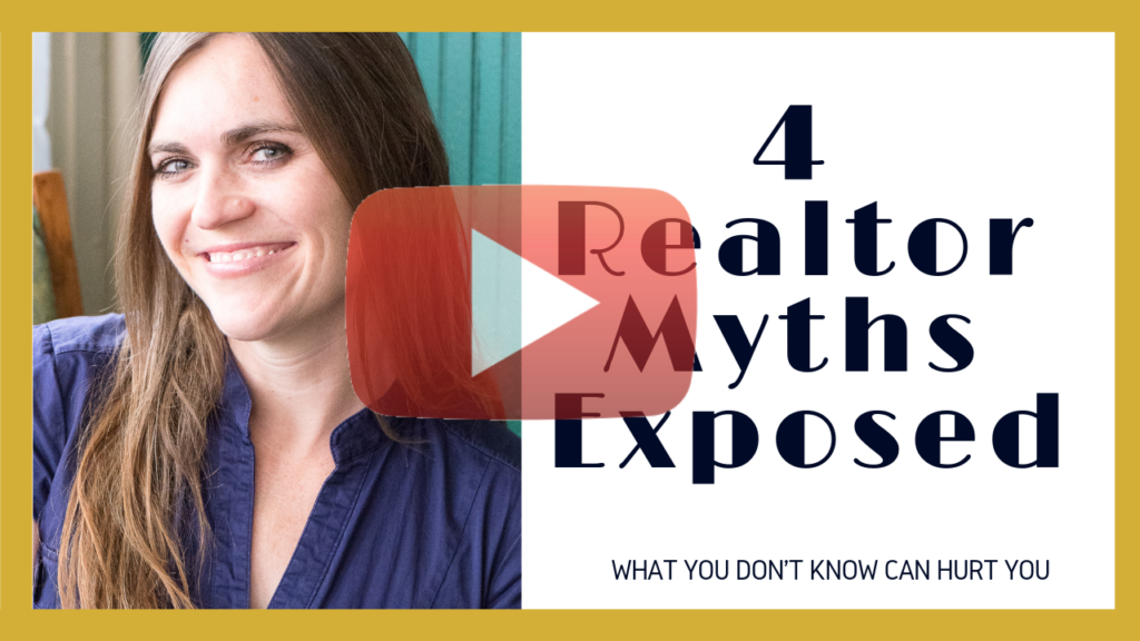 4 Realtor Myths